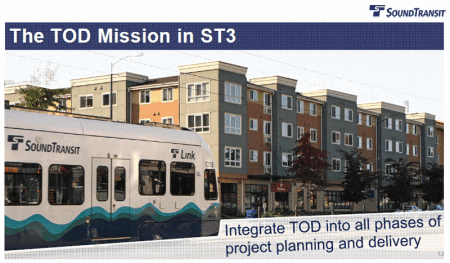 Making the role of transit-oriented development more explicit in the projects roll out. (Courtesy of Sound Transit)